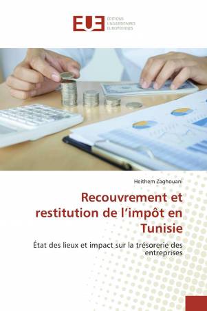 Recouvrement et restitution de l’impôt en Tunisie