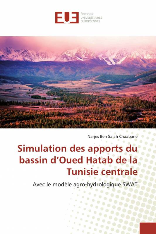 Simulation des apports du bassin d’Oued Hatab de la Tunisie centrale