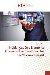 Incidences Des Elements Probants Électroniques Sur La Mission d’audit