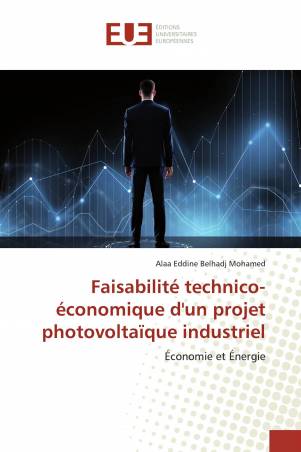 Faisabilité technico-économique d'un projet photovoltaïque industriel
