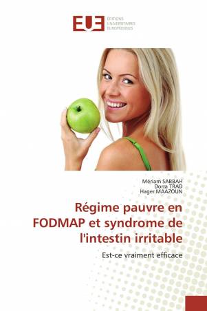 Régime pauvre en FODMAP et syndrome de l'intestin irritable