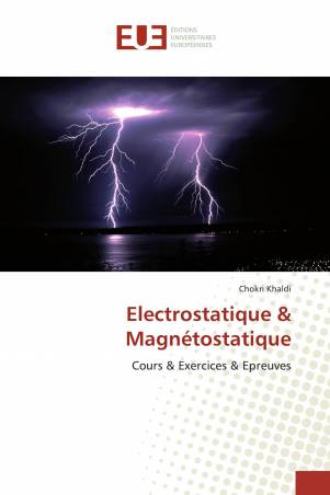 Electrostatique &amp;amp； Magnétostatique