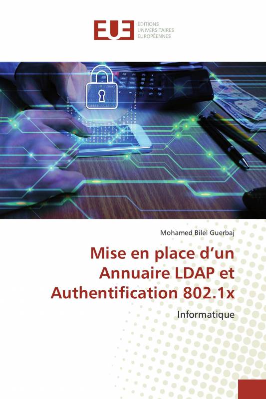 Mise en place d’un Annuaire LDAP et Authentification 802.1x
