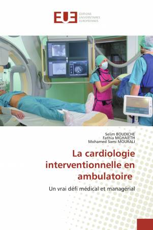La cardiologie interventionnelle en ambulatoire