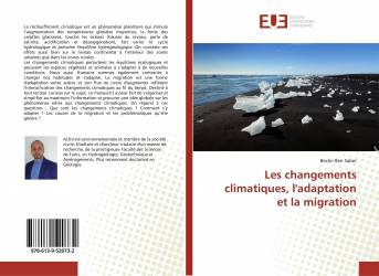 Les changements climatiques, l'adaptation et la migration
