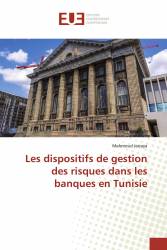 Les dispositifs de gestion des risques dans les banques en Tunisie
