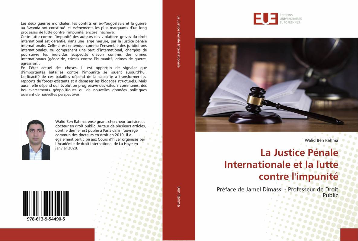 La Justice Pénale Internationale et la lutte contre l'impunité