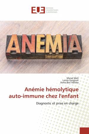 Anémie hémolytique auto-immune chez l&#039;enfant