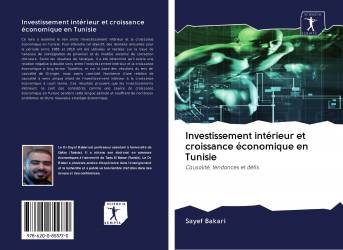 Investissement intérieur et croissance économique en Tunisie