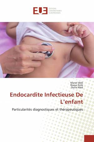 Endocardite Infectieuse De L’enfant