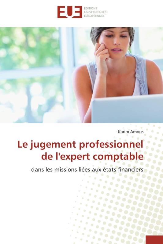 Le jugement professionnel de l'expert comptable