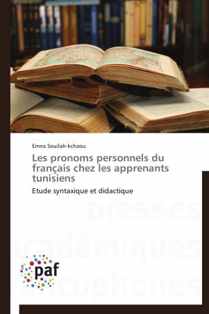 Les pronoms personnels du français chez les apprenants tunisiens