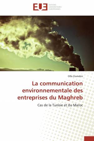 La communication environnementale des entreprises du Maghreb
