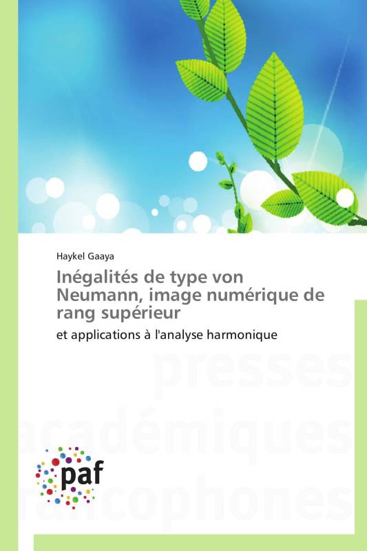 Inégalités de type von Neumann, image numérique de rang supérieur