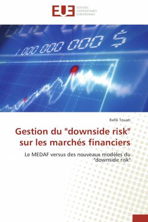 Gestion du "downside risk" sur les marchés financiers