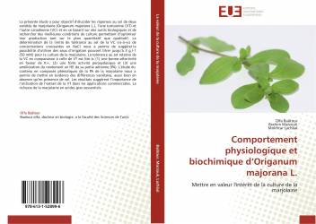 Comportement physiologique et biochimique d’Origanum majorana L.