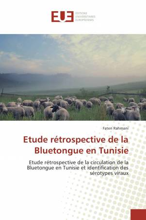 Etude rétrospective de la Bluetongue en Tunisie