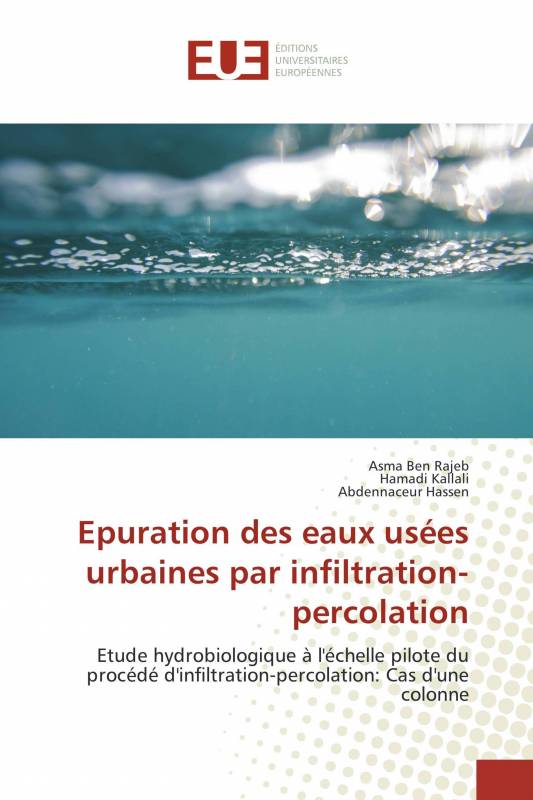 Epuration des eaux usées urbaines par infiltration-percolation