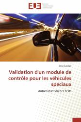 Validation d'un module de contrôle pour les véhicules spéciaux