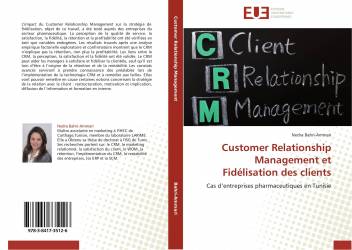Customer Relationship Management et Fidélisation des clients
