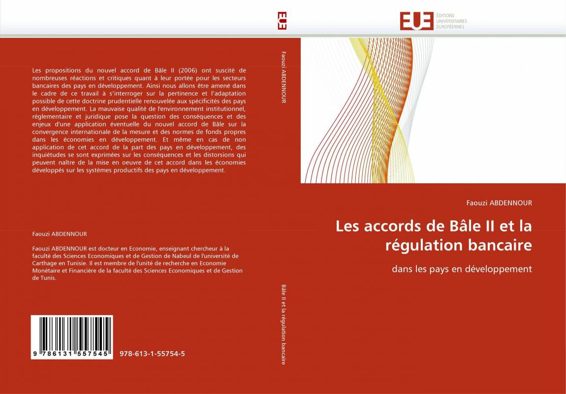 Les accords de Bâle II et la régulation bancaire