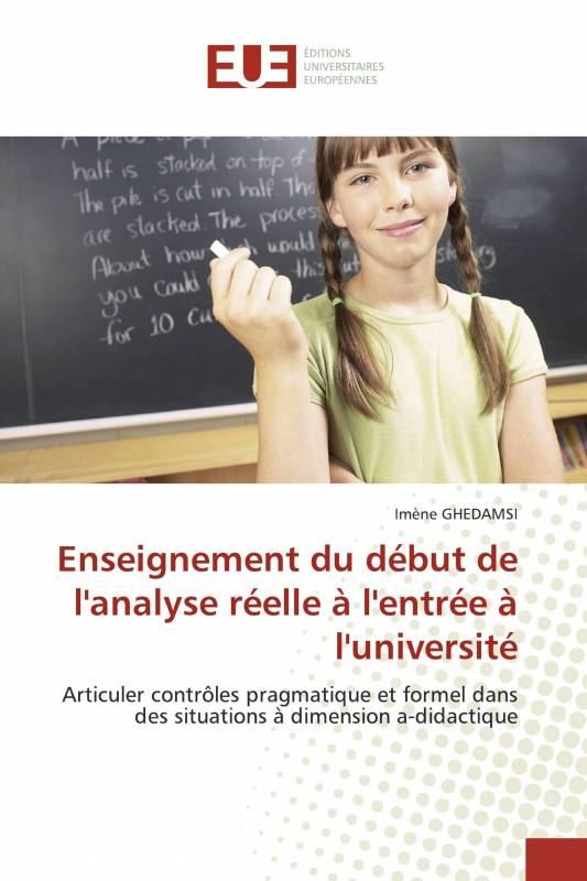 Enseignement du début de l'analyse réelle à l'entrée à l'université