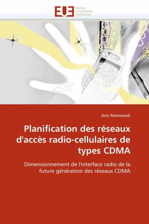 Planification des réseaux d'accès radio-cellulaires de types CDMA