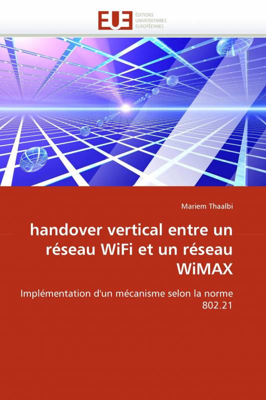 handover vertical entre un réseau WiFi et un réseau WiMAX