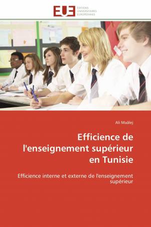 Efficience de l&#039;enseignement supérieur en Tunisie