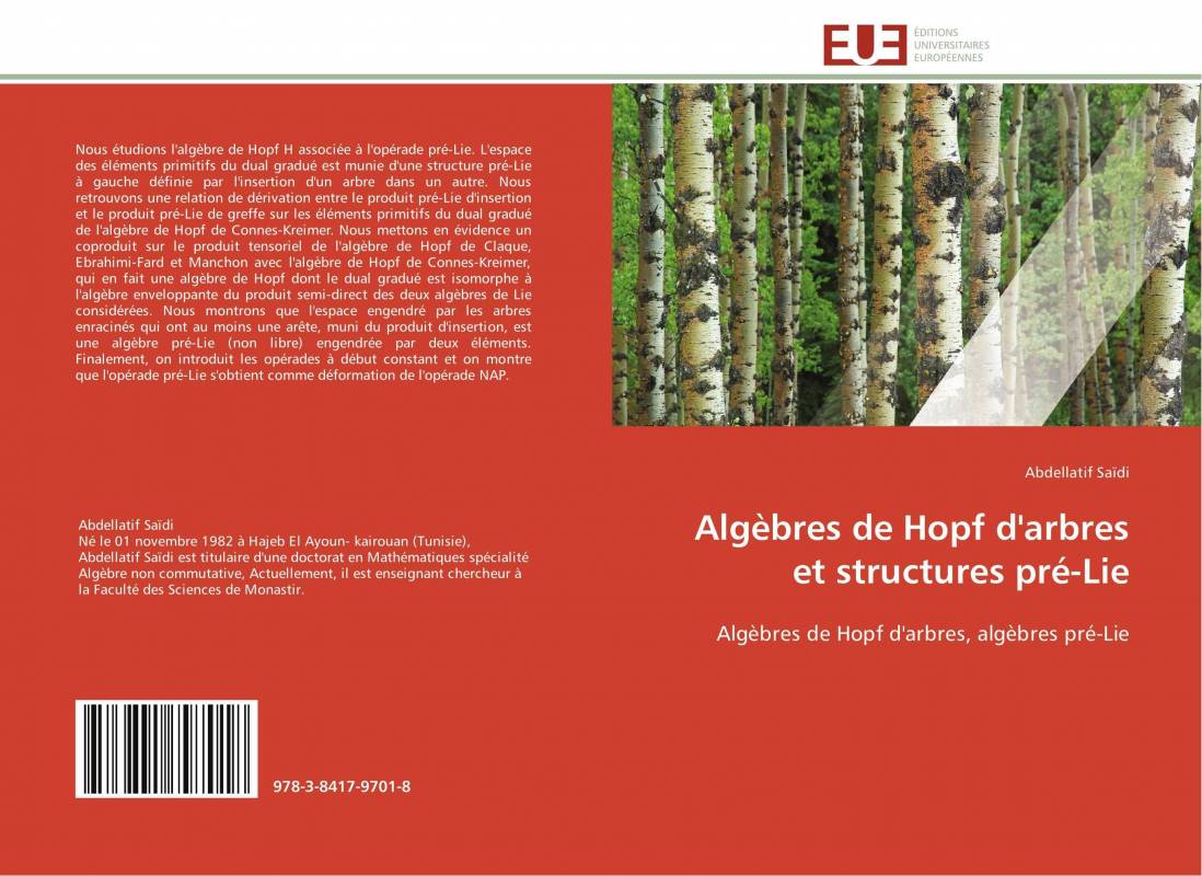 Algèbres de Hopf d'arbres et structures pré-Lie