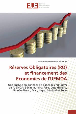 Réserves Obligatoires (RO) et financement des Economies de l'UEMOA