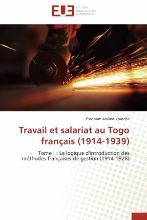 Travail et salariat au Togo français (1914-1939)