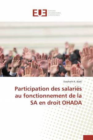 Participation des salariés au fonctionnement de la SA en droit OHADA