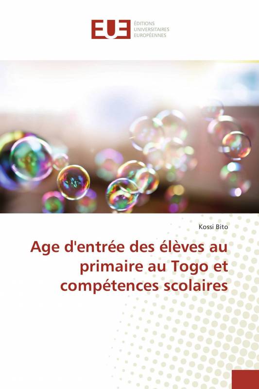 Age d'entrée des élèves au primaire au Togo et compétences scolaires