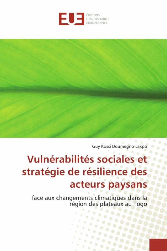 Vulnérabilités sociales et stratégie de résilience des acteurs paysans