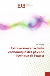 Extraversion et activité économique des pays de l’Afrique de l’ouest