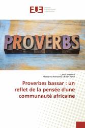 Proverbes bassar : un reflet de la pensée d'une communauté africaine