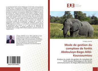 Mode de gestion du complexe de forêts Abdoulaye-Bago-Alibi-Koussoumtou
