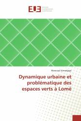 Dynamique urbaine et problématique des espaces verts à Lomé