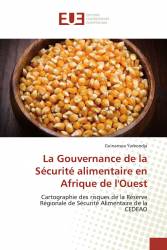 La Gouvernance de la Sécurité alimentaire en Afrique de l'Ouest