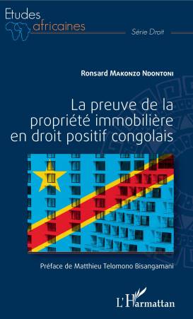 La preuve de la propriété immobilière en droit positif congolais