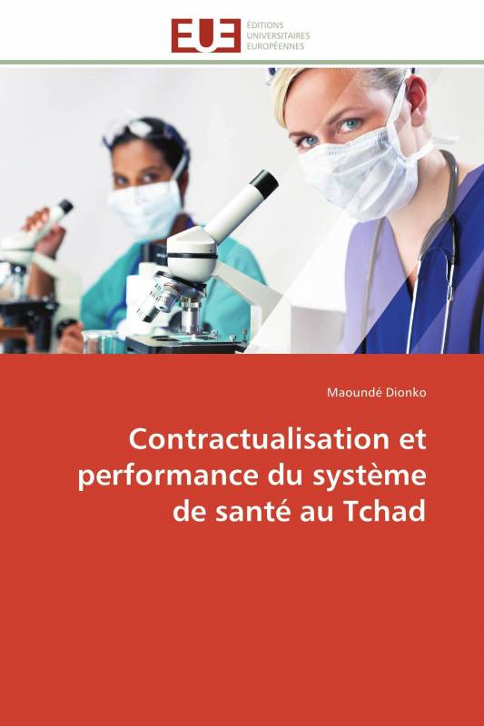 Contractualisation et performance du système de santé au Tchad