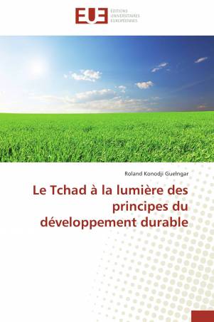 Le Tchad à la lumière des principes du développement durable