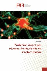 Problème direct par réseaux de neurones en scattérometrie