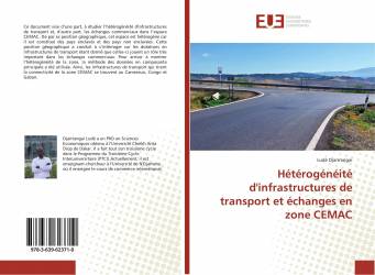 Hétérogénéité d'infrastructures de transport et échanges en zone CEMAC