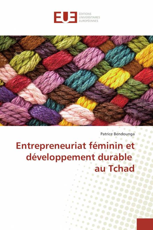 Entrepreneuriat féminin et développement durable au Tchad