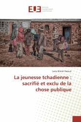 La jeunesse tchadienne : sacrifié et exclu de la chose publique