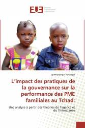 L’impact des pratiques de la gouvernance sur la performance des PME familiales au Tchad: