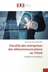 Fiscalité des entreprises des télécommunications au Tchad