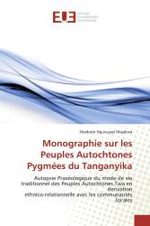 Monographie sur les Peuples Autochtones Pygmées du Tanganyika